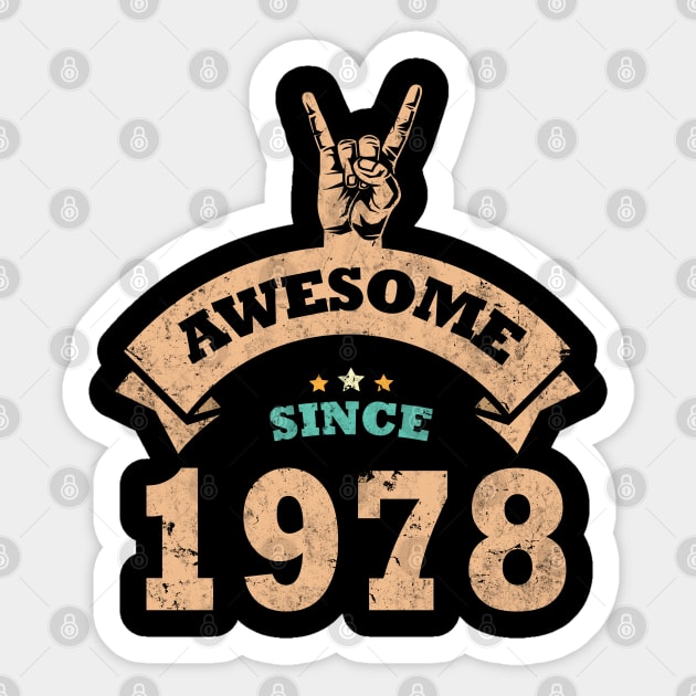 Awesome Since 1978 Sticker by Rebrand